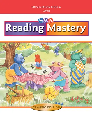 Reading Mastery I Classic Edition Teacher Presentation Book A