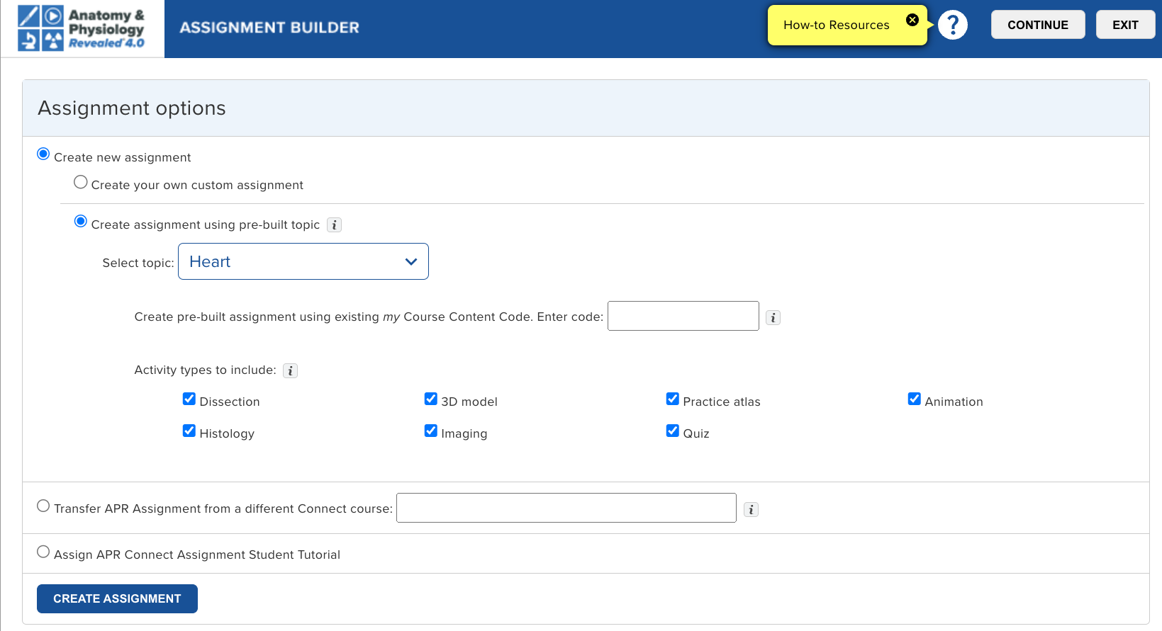 Assignment builder page for APR Connect Assignment shows the option of how a pre-built assignment can be created.