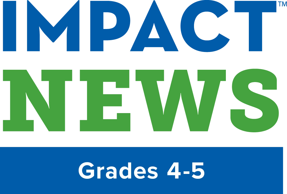 IMPACT News, Grades 4-5