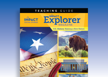 The cover of the IMPACT Explorer  Magazine Teaching Guide.