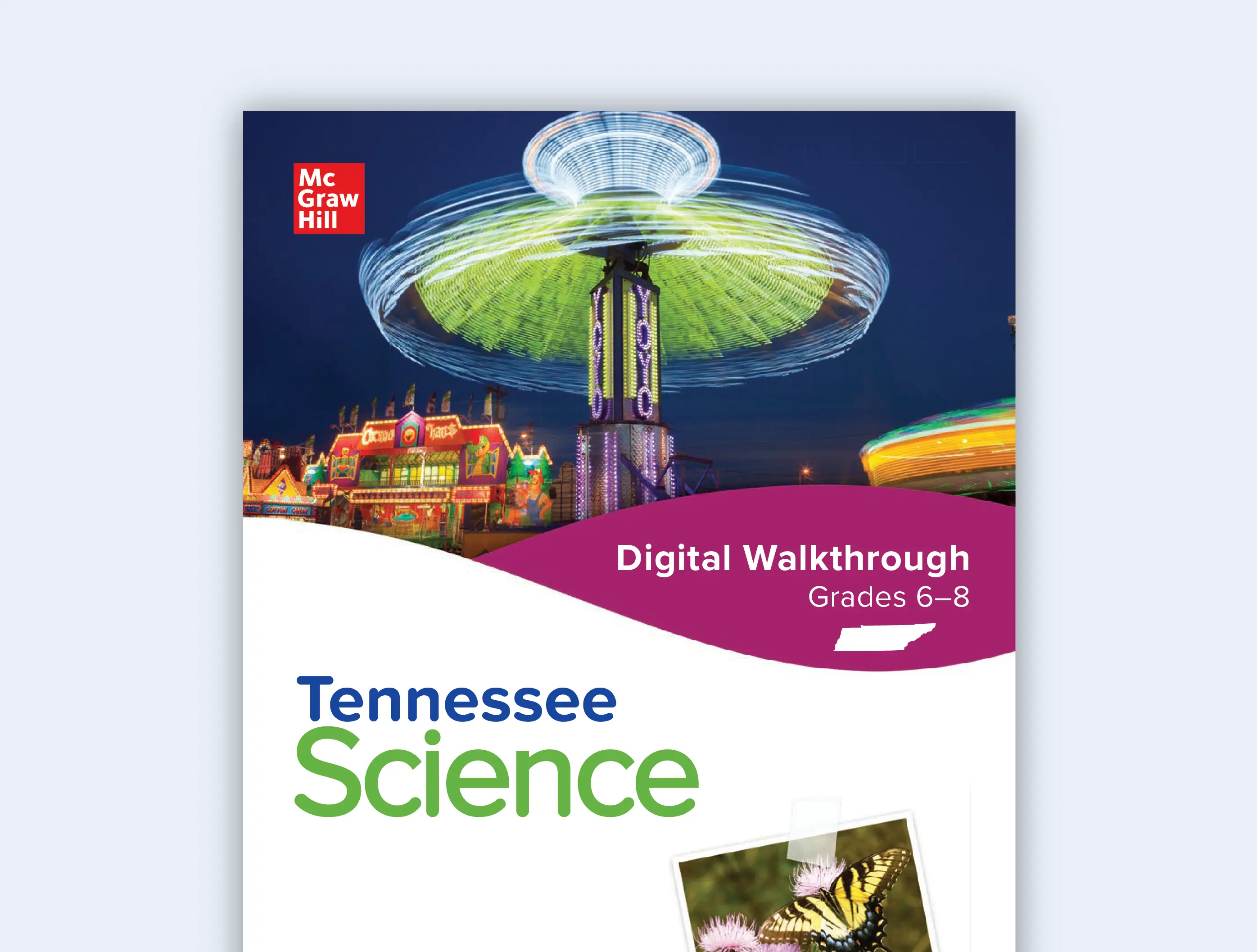 The Tennessee Science (6–8) Digital Walkthrough.