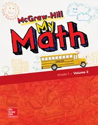 McGraw-Hill My Math, Grade 1, Student Edition, Volume 2