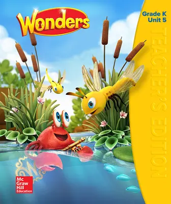 Wonders Teacher's Edition, Volume 5, Grade K