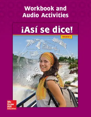 Asi Se Dice Level 4 Workbook And Audio Activities