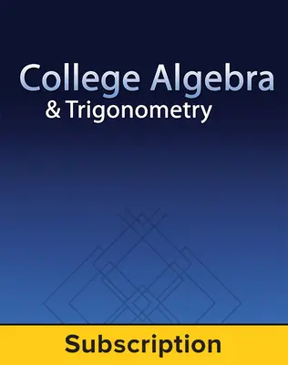 Miller, College Algebra and Trigonometry, 2017 1e, ConnectED eBook, 6 ...