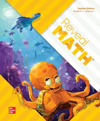 Reveal Math, Grade K, Teacher Edition, Volume 1