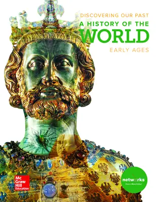 Discovering Our Past: A History of the World-Early Ages, Student Suite with Complete Inquiry Journal and StudySync SyncBlasts Bundle, 1-year subscription