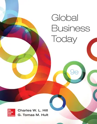 Global business today 11 ed by hill and hult