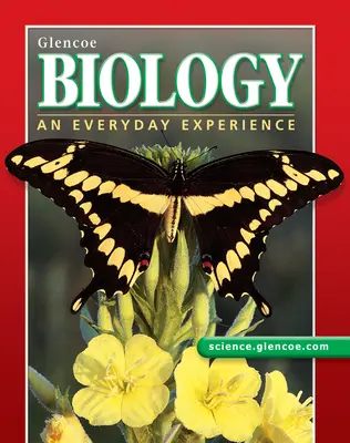 Biology An Everyday Experience 2003 - 