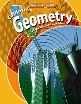 california geometry concepts skills and problem solving pdf