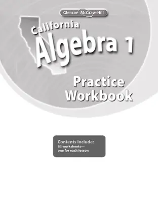 California Algebra 1: Concepts, Skills, And Problem Solving, Practice ...