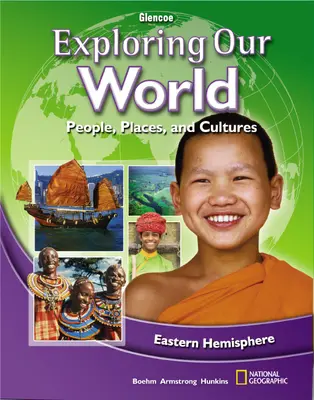 Exploring Our World Eastern Hemisphere C 2010