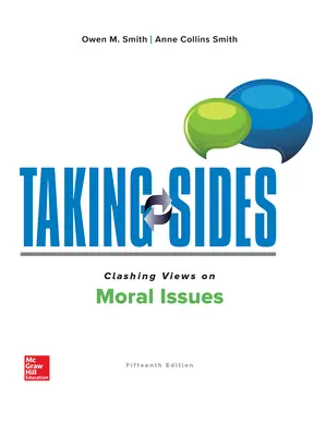 Taking Sides Clashing Views On Moral Issues