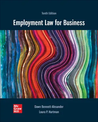 Employment Law for Business, 10th Edition