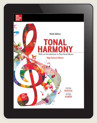 Kostka, Tonal Harmony High School Edition 9e, 2024 Online Teacher ...