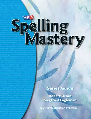 Spelling Mastery - 