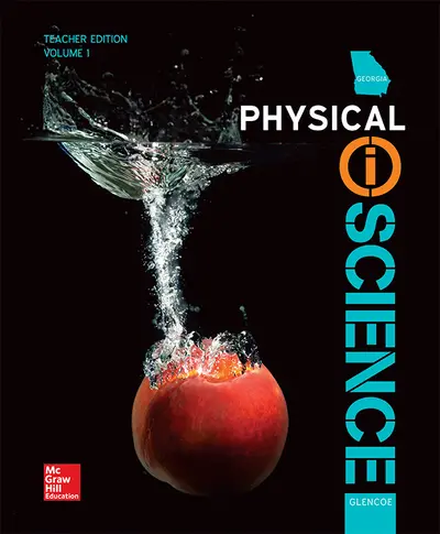 Physical IScience, Grade 8, GA Teacher Edition, Volume 1