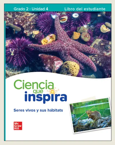 Inspire Science Grade 2 Spanish Student Edition Unit 4