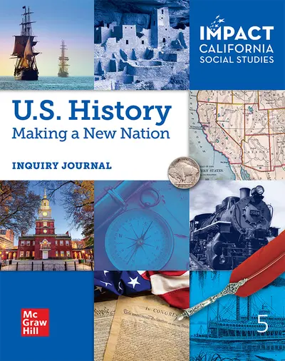 U.S. History: Making a New Nation (Inquiry Journal): Impact Social
