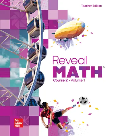 Reveal Math Course 2, Teacher Edition, Volume 1