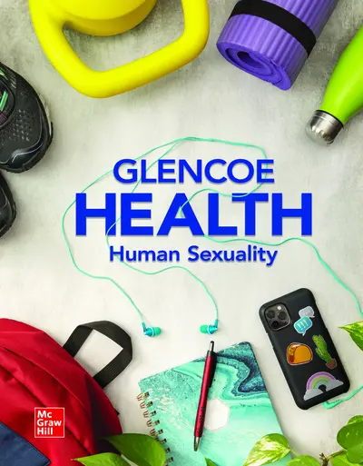 2022 Glencoe Health Human Sexuality Print Student Edition