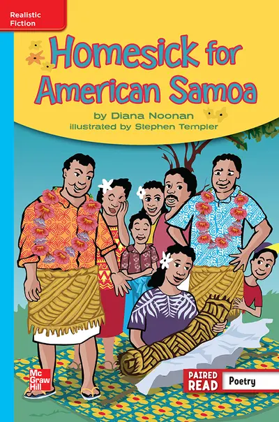 Reading Wonders Leveled Reader Homesick for American Samoa: On-Level Unit 6 Week 5 Grade 4