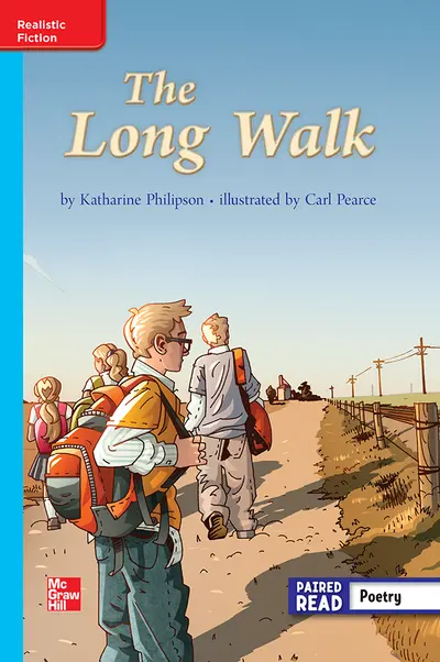 Reading Wonders Leveled Reader The Long Walk: On-Level Unit 2 Week 5 Grade 3