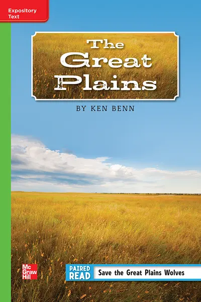 Reading Wonders Leveled Reader The Great Plains: Beyond Unit 5 Week 5 Grade 5