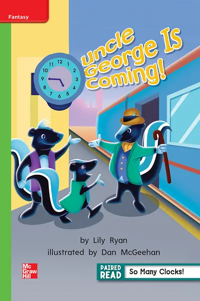 Reading Wonders Leveled Reader Uncle George Is Coming!: Beyond Unit 3 Week 1 Grade 1
