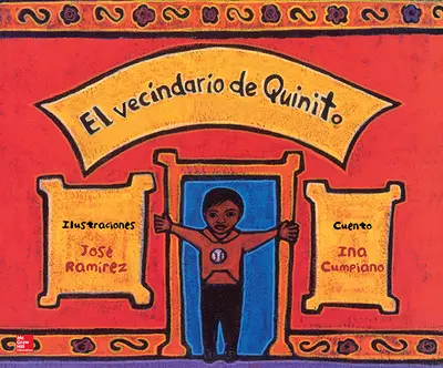 Lectura Maravillas Literature Big Book: Quinito's Neighborhood Grade 1