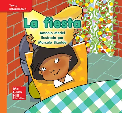 Lectura Maravillas Leveled Reader La fiesta: Approaching Unit 4 Week 3 Grade K