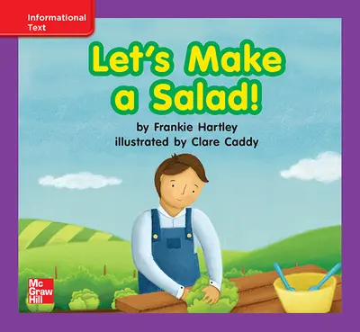 Reading Wonders, Grade K, Leveled Reader Let's Make a Salad!, ELL, Unit 5, 6-Pack
