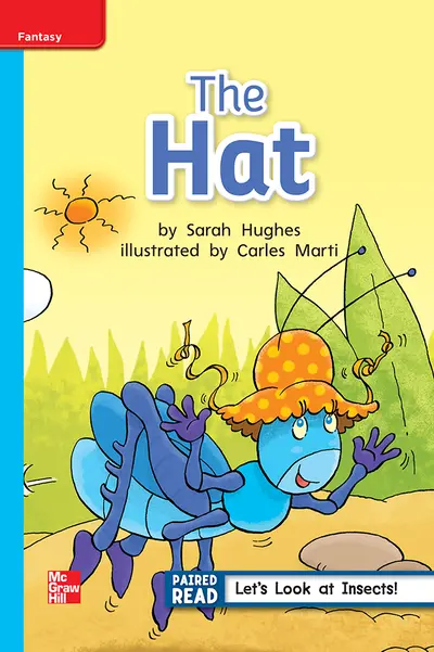 Reading Wonders, Grade 1, Leveled Reader The Hat, On Level, Unit 4, 6-Pack