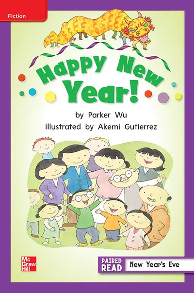 Reading Wonders, Grade 2, Leveled Reader Happy New Year!, ELL, Unit 1, 6-Pack
