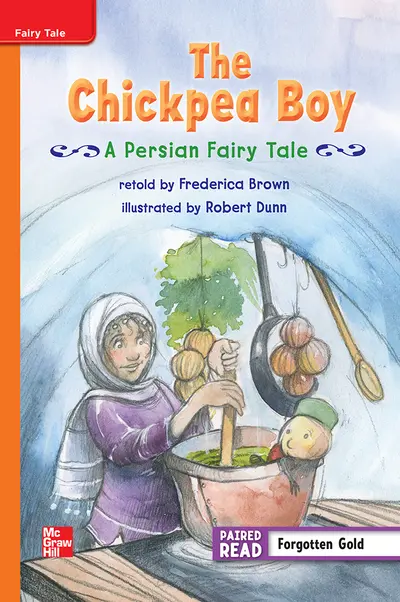 Reading Wonders, Grade 3, Leveled Reader The Chickpea Boy: A Persian Fairy Tale, Approaching, Unit 5, 6-Pack