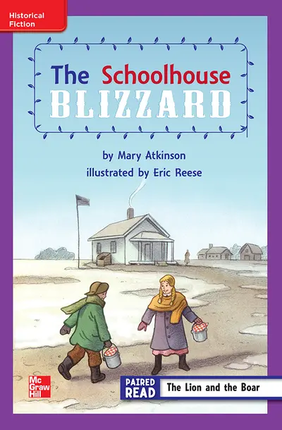Reading Wonders, Grade 3, Leveled Reader The Schoolhouse Blizzard, ELL, Unit 6, 6-Pack