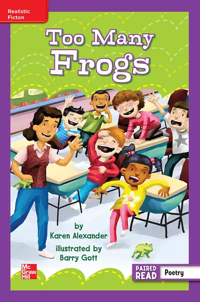 Reading Wonders, Grade 3, Leveled Reader Too Many Frogs, On Level, Unit 6, 6-Pack