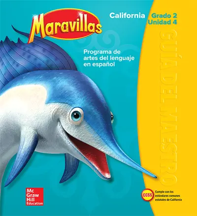Lectura Maravillas CA | Teacher's Edition Volume 4 Grade 2