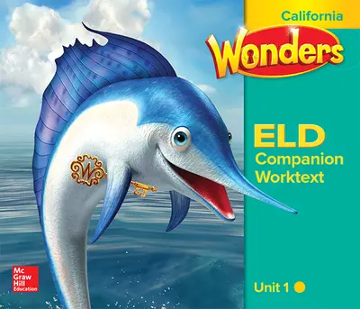 Wonders for English Learners CA G2 U1 Interactive Worktext/Emerging