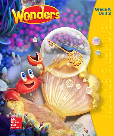 Wonders Teacher's Edition, Volume 2, Grade K