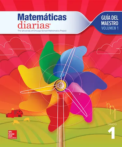 Everyday Mathematics 4th Edition, Grade 1, Spanish Teacher's Lesson Guide, vol 1