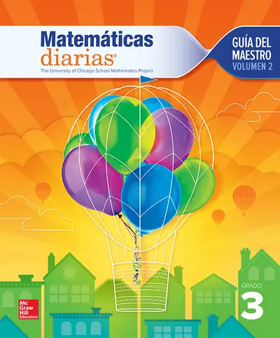 Everyday Mathematics 4th Edition, Grade 3, Spanish Teacher's Lesson Guide, vol 2