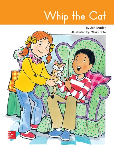Open Court Reading Grade 1 Practice Decodable 40, Whip the Cat