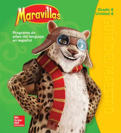 Maravillas Teacher's Edition, Volume 4, Grade 4