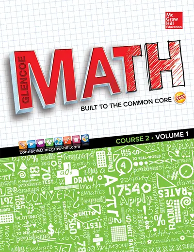 Glencoe Math, Course 2, Student Edition, Volume 1