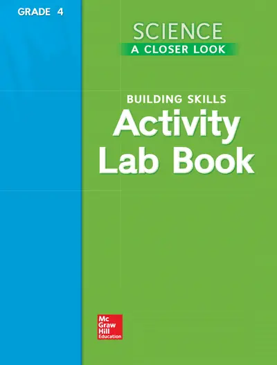 Science, A Closer Look, Grade 4, Activity Lab Book Teacher's Guide'