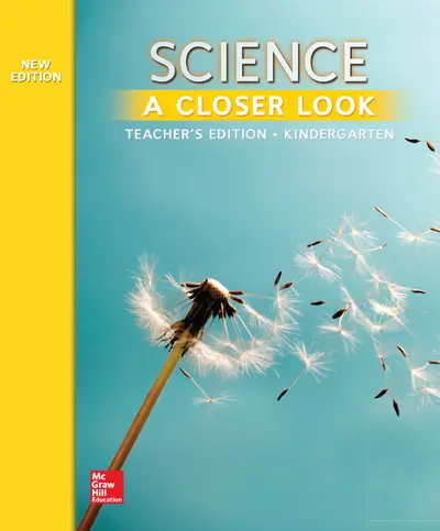 Science, A Closer Look, Grade K, Teacher's Edition'