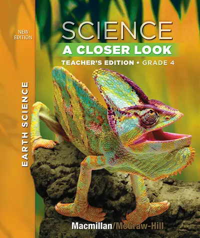 Science, A Closer Look, Grade 4, Teacher's Edition, Earth Science, Vol. 2'