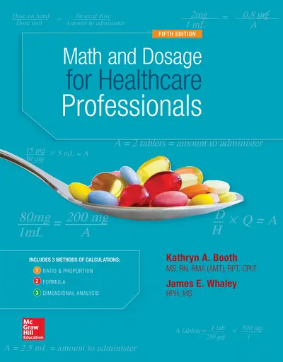 MATH AND DOSAGE CALCULATIONS FOR HEALTHCARE PROFESSIONALS