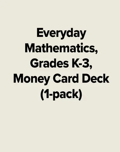 Everyday Mathematics, Grades K-3, Money Card Deck (1-pack)